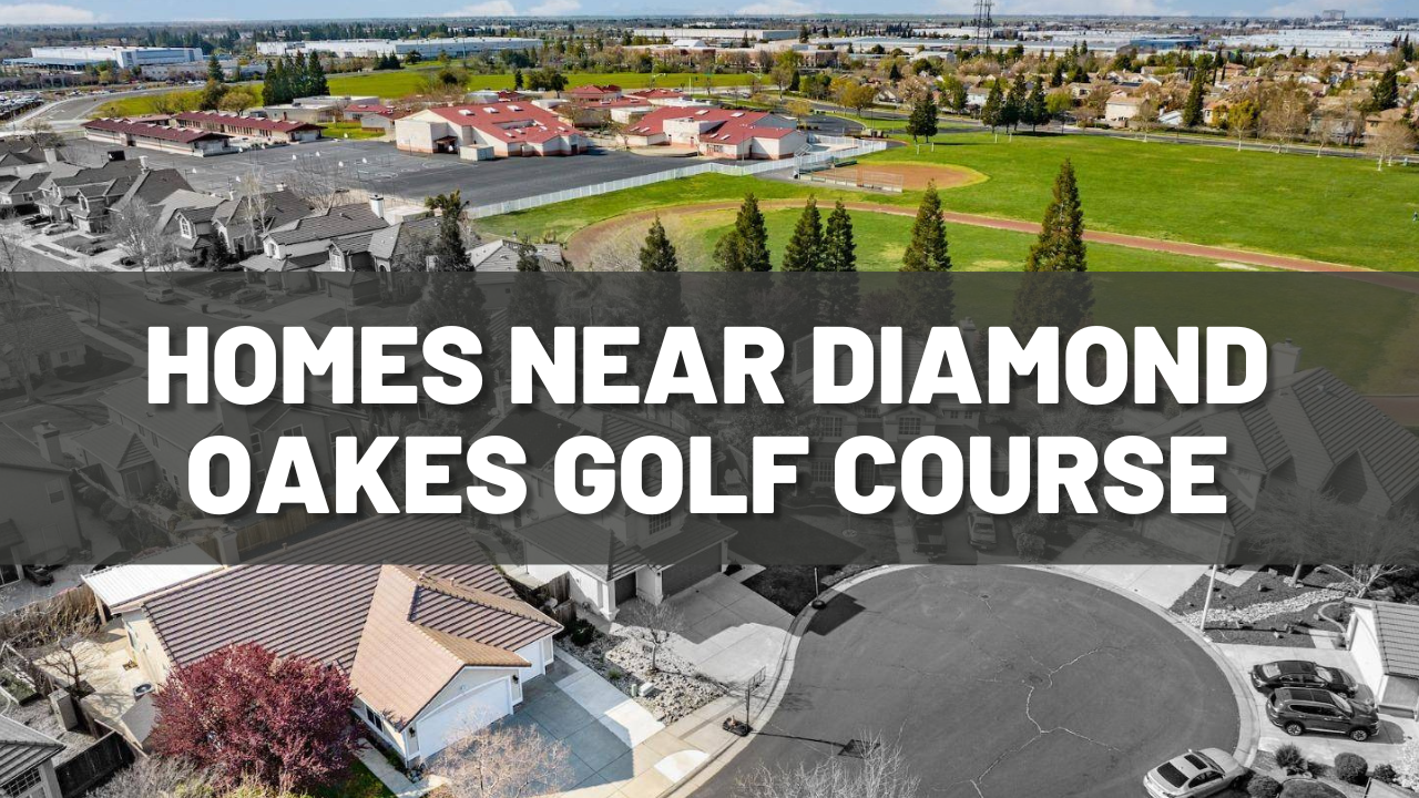 Top Roseville Homes near Diamond Oakes Golf Course